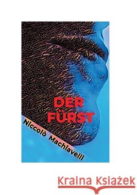 Der Fürst Niccolò Machiavelli 9783751959490 Books on Demand - książka