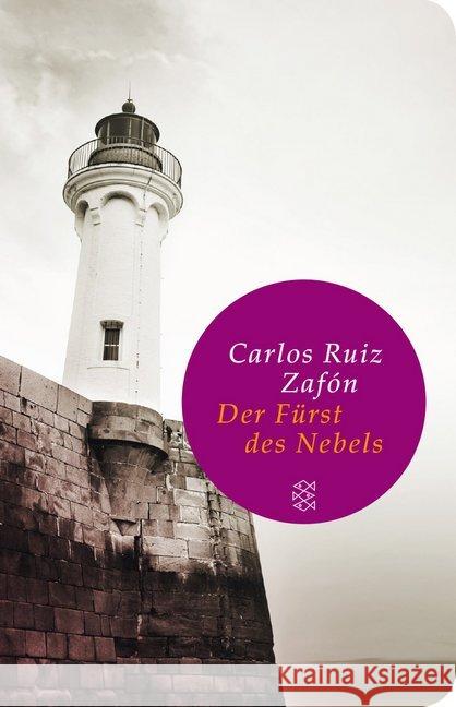 Der Fürst des Nebels : Roman.  Ausgezeichnet mit dem Premio Edebé de Literatura Juvenil Ruiz Zafón, Carlos 9783596521319 FISCHER Taschenbuch - książka