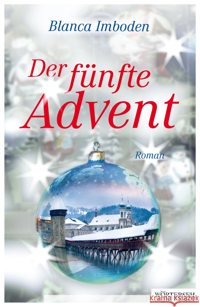 Der fünfte Advent Imboden, Blanca 9783037631669 Wörterseh Verlag - książka