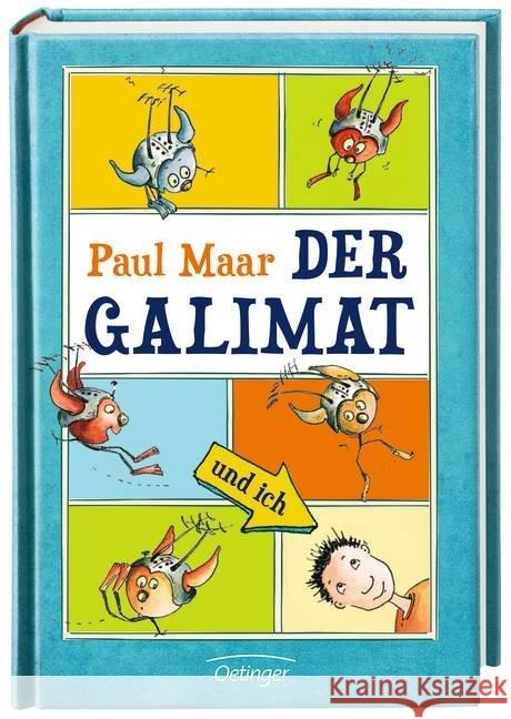 Der Galimat und ich Maar, Paul 9783789142963 Oetinger - książka