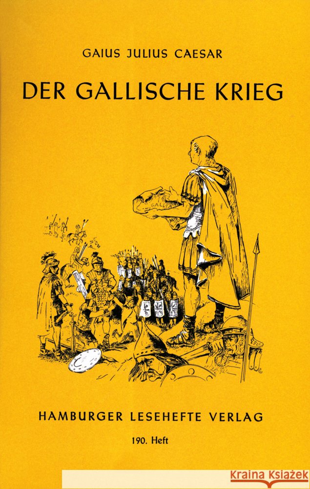 Der Gallische Krieg Caesar   9783872911896 Hamburger Lesehefte - książka