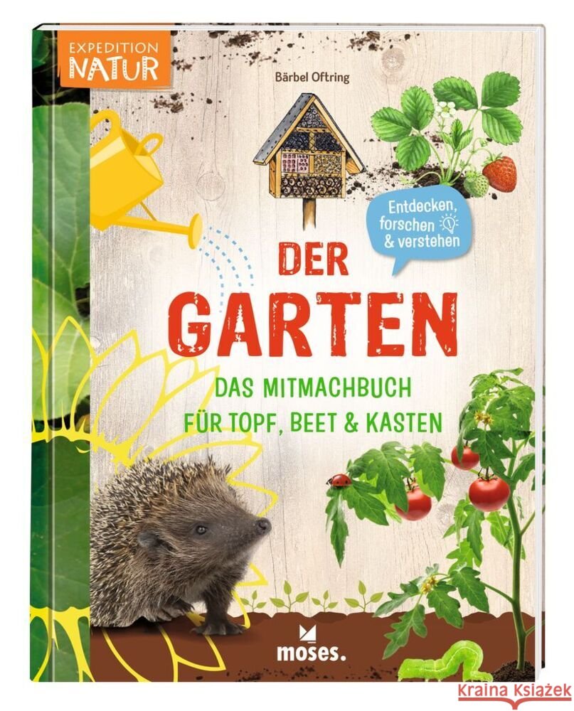 Der Garten - Oftring, Bärbel 9783964553102 moses. Verlag - książka