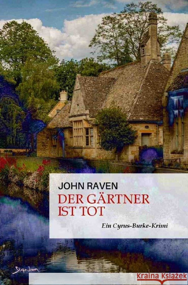 Der Gärtner ist tot Raven, John 9783757530440 epubli - książka