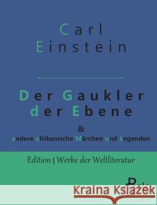 Der Gaukler der Ebene Carl Einstein 9783966371117 Grols Verlag - książka