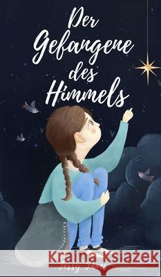 Der Gefangene des Himmels Jessy J?nes 9789916756461 Book Fairy Publishing - książka