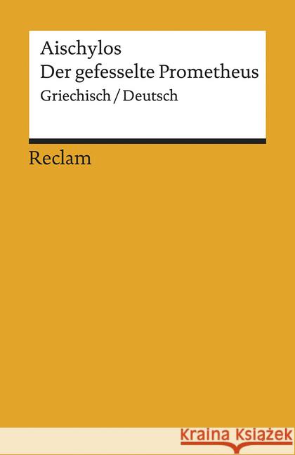 Der gefesselte Prometheus Aischylos 9783150140345 Reclam, Ditzingen - książka