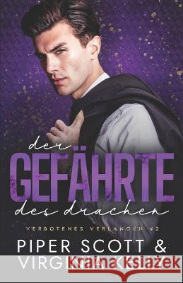 Der Gefährte des Drachen Virginia Kelly, Piper Scott 9798357469908 Independently Published - książka