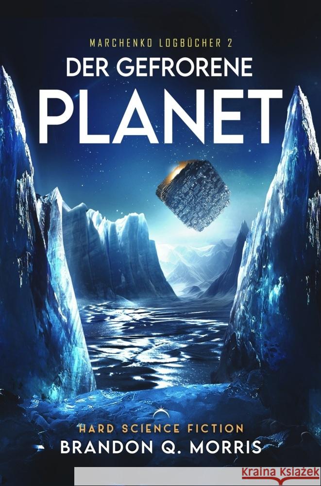 Der gefrorene Planet Morris, Brandon Q. 9783690282024 Nova MD - książka