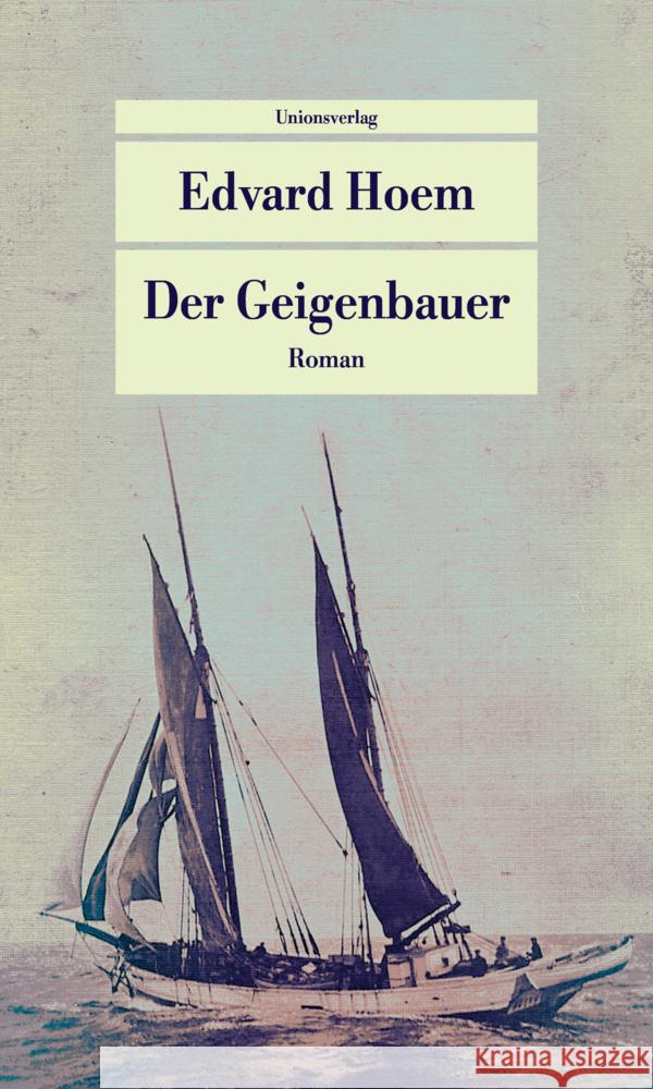 Der Geigenbauer Hoem, Edvard 9783293710344 Unionsverlag - książka