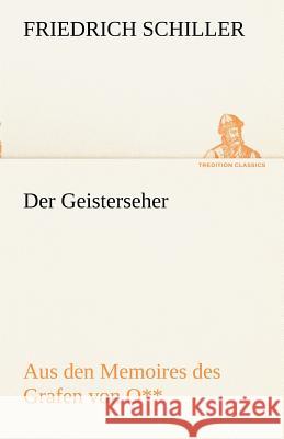 Der Geisterseher Friedrich Schiller 9783842493124 Tredition Classics - książka