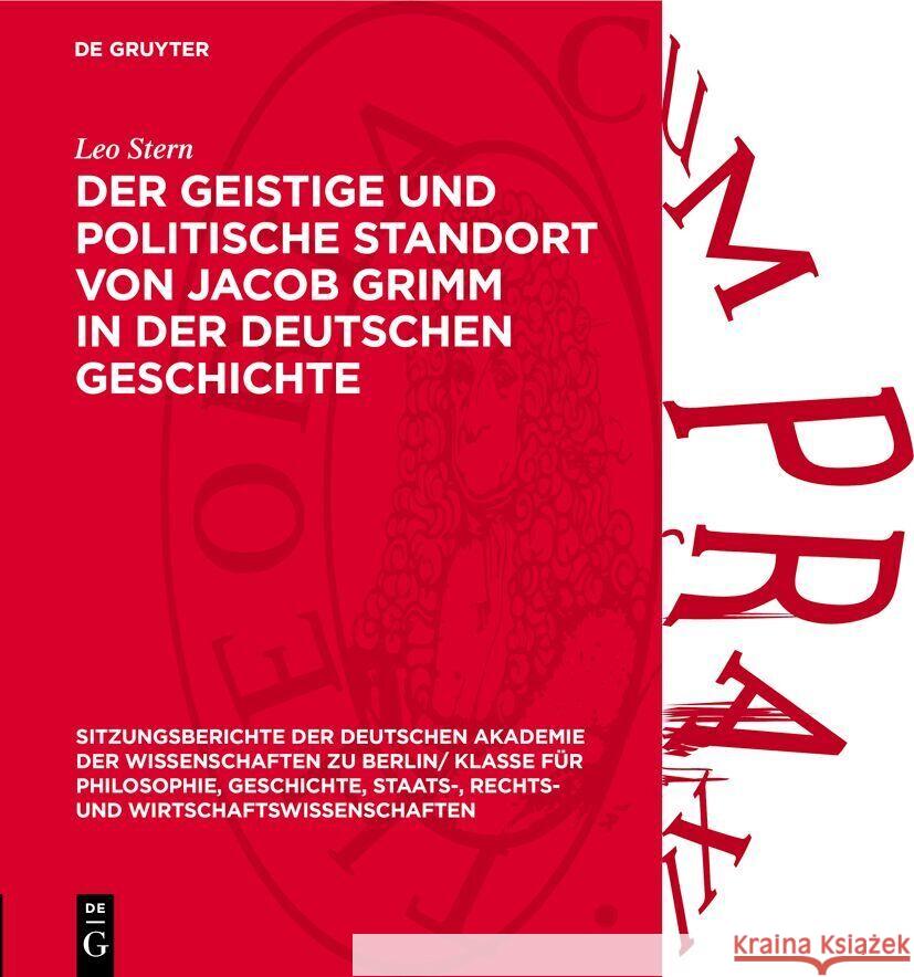 Der Geistige Und Politische Standort Von Jacob Grimm in Der Deutschen Geschichte Leo Stern 9783112738849 de Gruyter - książka