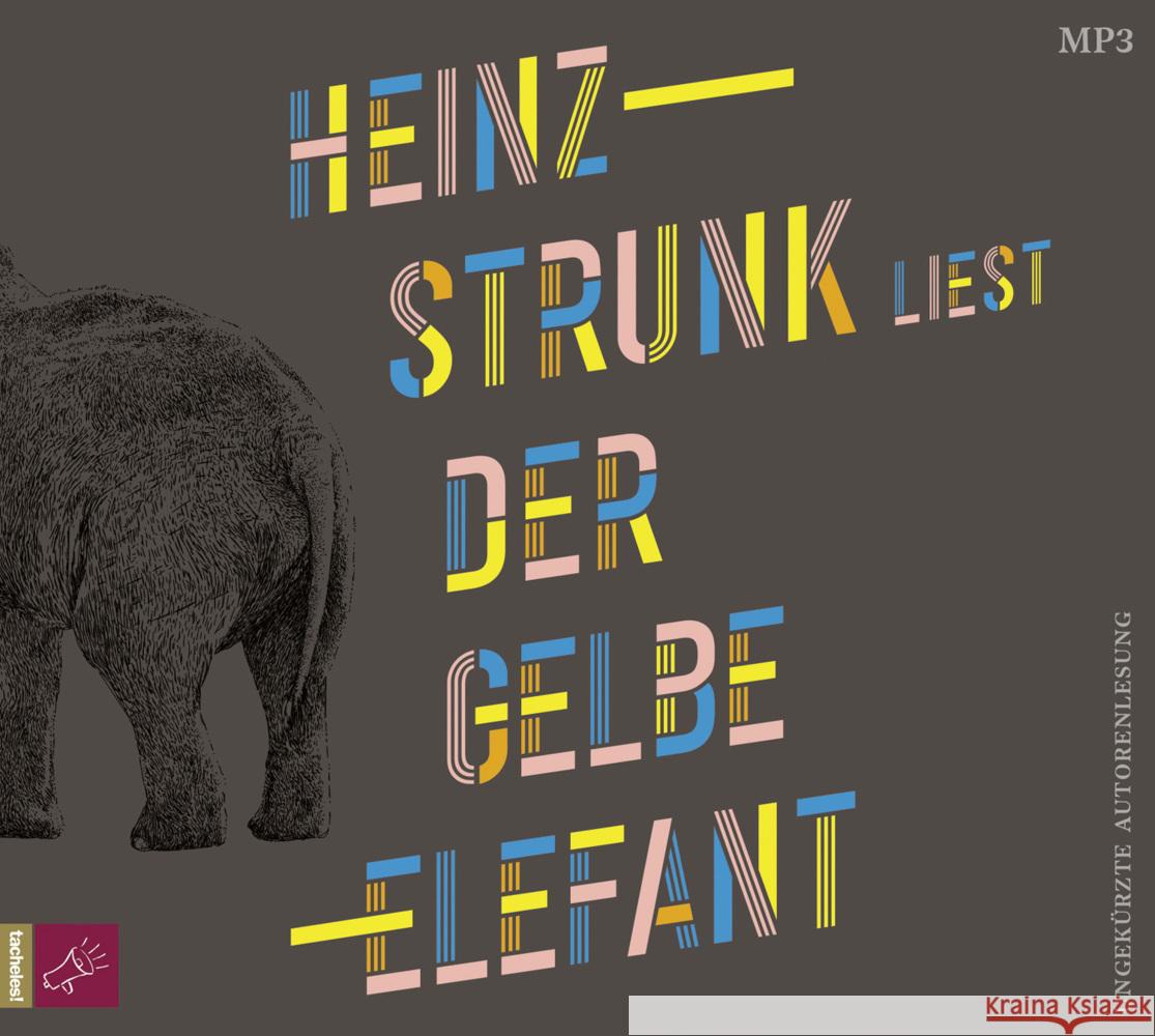 Der gelbe Elefant, 1 Audio-CD, 1 MP3 Strunk, Heinz 9783864848018 tacheles! - książka