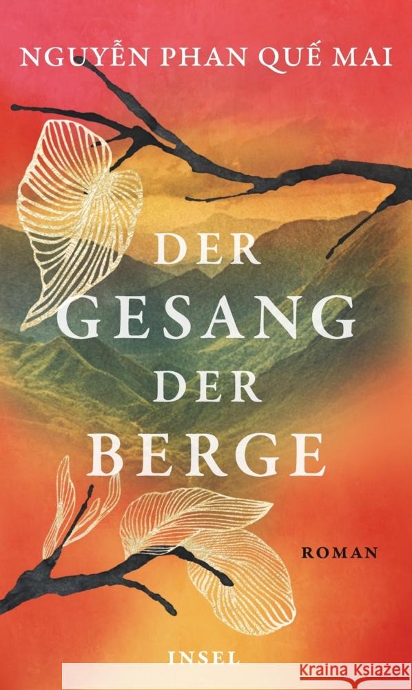 Der Gesang der Berge Nguyen, Phan Que Mai 9783458179405 Insel Verlag - książka