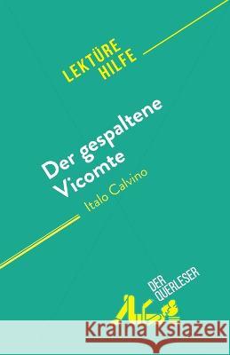 Der gespaltene Vicomte: von Italo Calvino Marion Munier   9782808698313 Derquerleser.de - książka