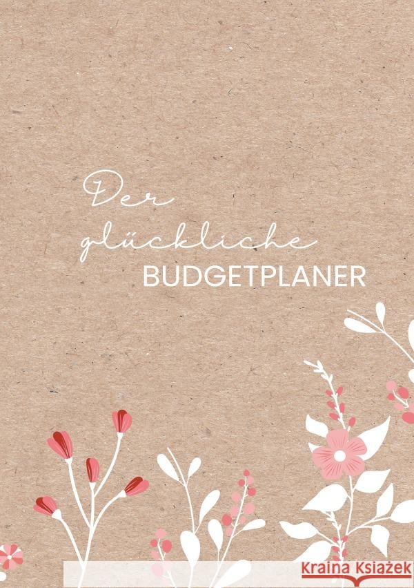 Der glückliche Budgetplaner Meck, Carmen 9783819098604 epubli - książka