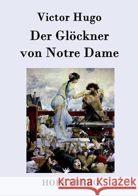 Der Glöckner von Notre Dame Victor Hugo 9783843077774 Hofenberg - książka