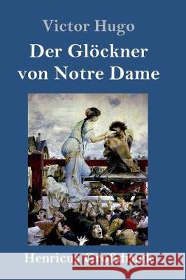 Der Glöckner von Notre Dame (Großdruck) Victor Hugo 9783847831075 Henricus - książka