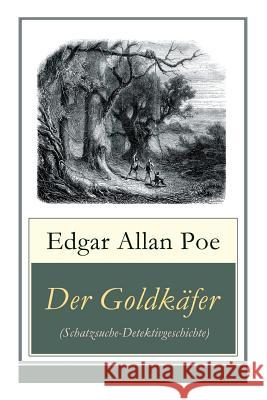 Der Goldkäfer (Schatzsuche-Detektivgeschichte) Poe, Edgar Allan 9788027316939 E-Artnow - książka