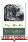 Der Goldkäfer (Schatzsuche-Detektivgeschichte) Poe, Edgar Allan 9788027316939 E-Artnow