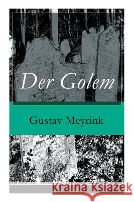 Der Golem: Ein metaphysischer Roman Meyrink, Gustav 9788026855491 E-Artnow - książka