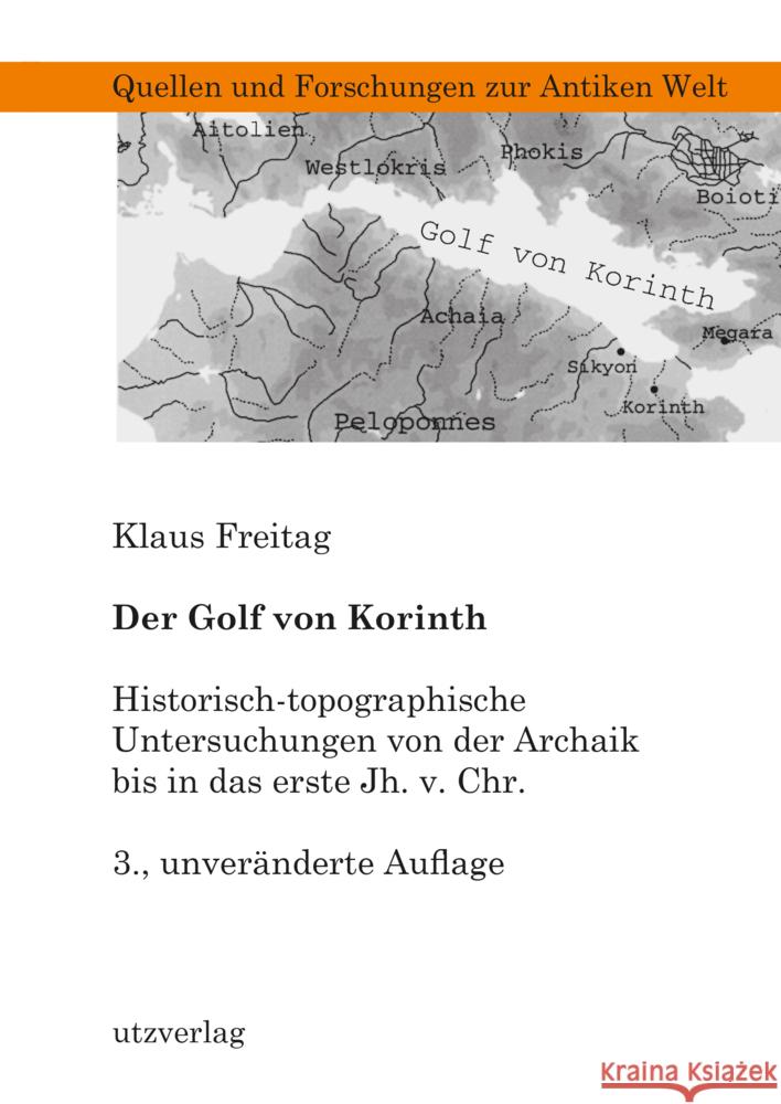 Der Golf von Korinth Freitag, Klaus 9783831685011 Utz Verlag - książka