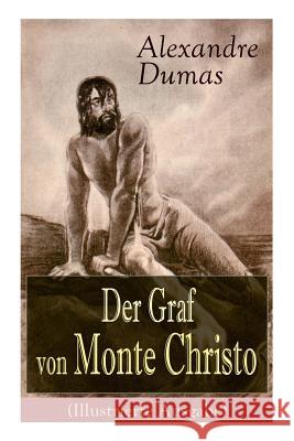 Der Graf von Monte Christo (Illustrierte Ausgabe): Ein spannender Abenteuerroman (Kinder- und Jugendbuch) Dumas, Alexandre 9788027318353 E-Artnow - książka
