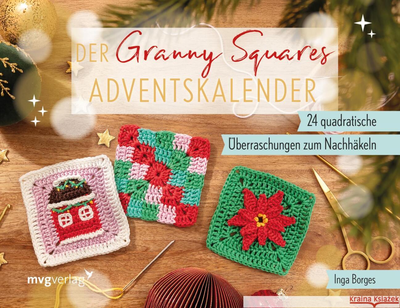 Der Granny-Squares-Adventskalender @byfrauline, Borges, Inga 9783747407189 mvg Verlag - książka