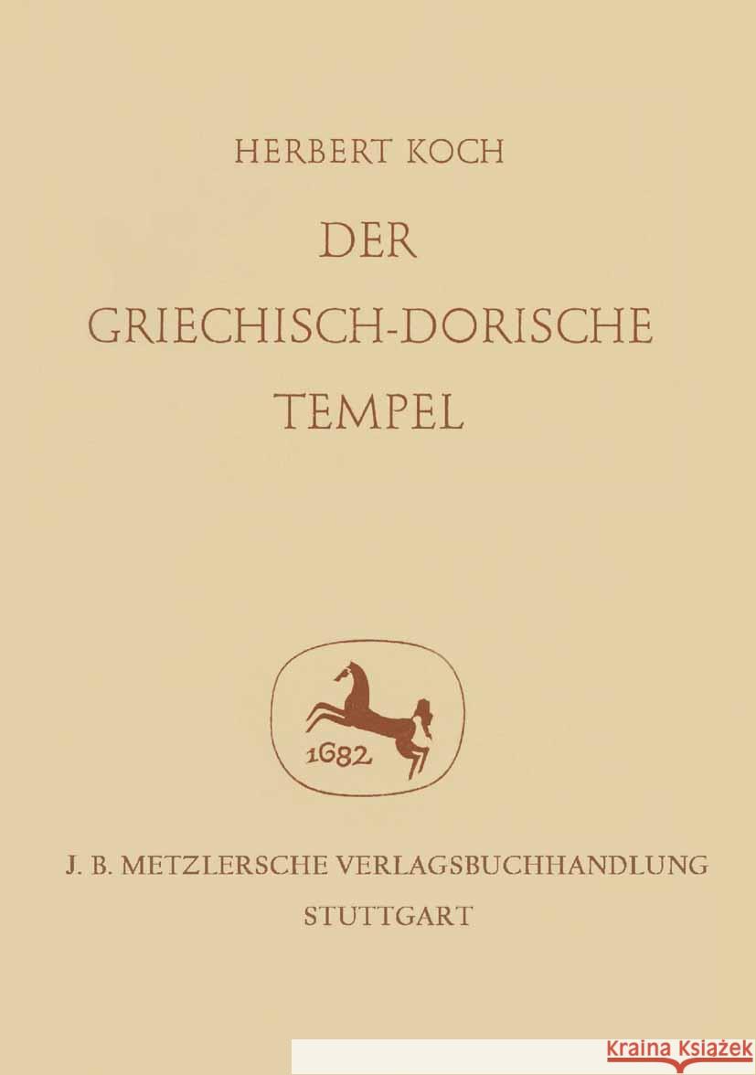 Der Griechisch-Dorische Tempel Herbert Koch 9783476988355 J.B. Metzler - książka