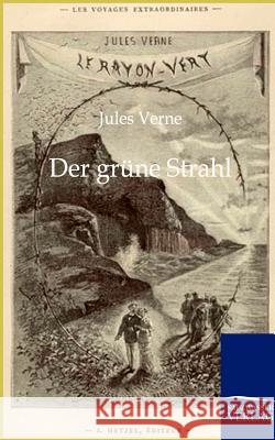 Der grüne Strahl Verne, Jules 9783864441349 Salzwasser-Verlag - książka