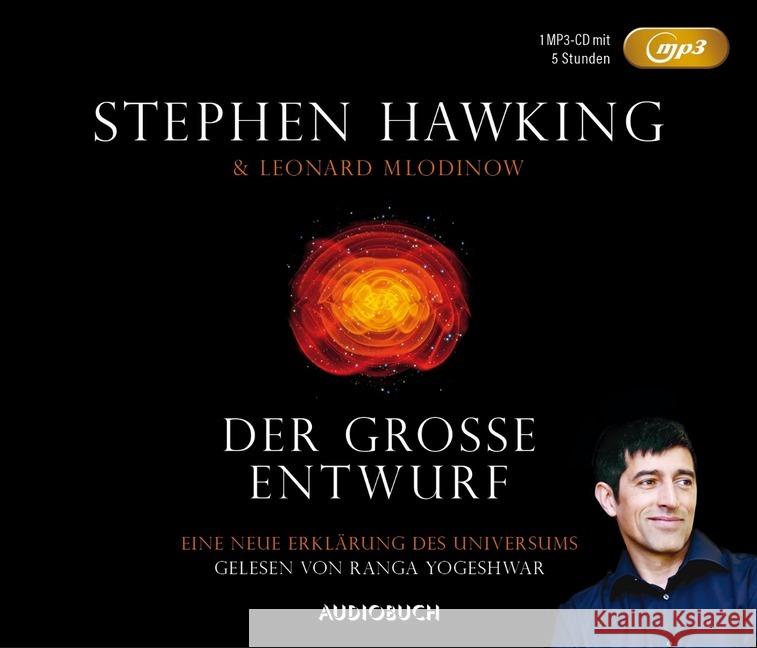 Der große Entwurf, 1 MP3-CD : Eine neue Erklärung des Universums. Lesung Hawking, Stephen W.; Mlodinow, Leonard 9783958620735 Audiobuch - książka