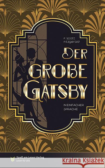 Der große Gatsby Fitzgerald, F. Scott 9783910531017 Spaß am Lesen Verlag GmbH - książka