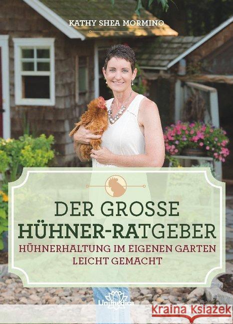 Der große Hühner-Ratgeber Mormino, Kathy Shea 9783962571627 Unimedica - książka