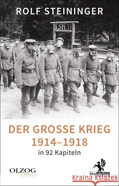 Der Große Krieg 1914-1918 in 92 Kapiteln Steininger, Rolf 9783957681775 Lau-Verlag - książka