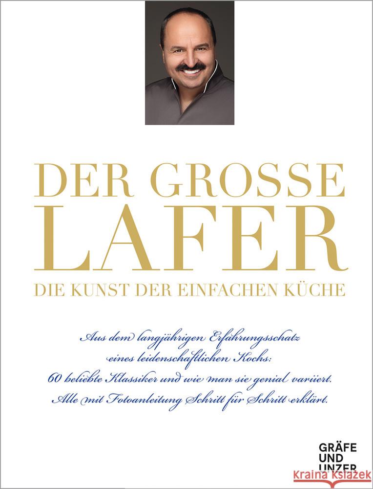 Der große Lafer- Die Kunst der einfachen Küche. Lafer, Johann 9783833878374 Gräfe & Unzer - książka