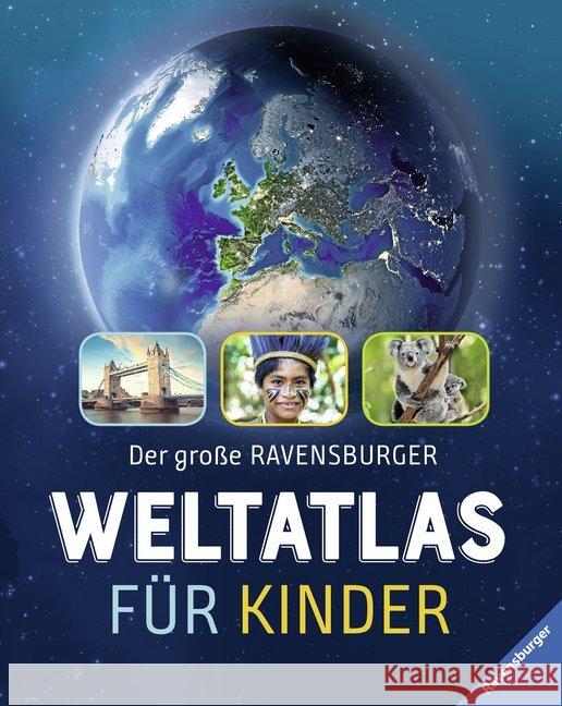 Der große Ravensburger Weltatlas für Kinder Schwendemann, Andrea 9783473554546 Ravensburger Buchverlag - książka