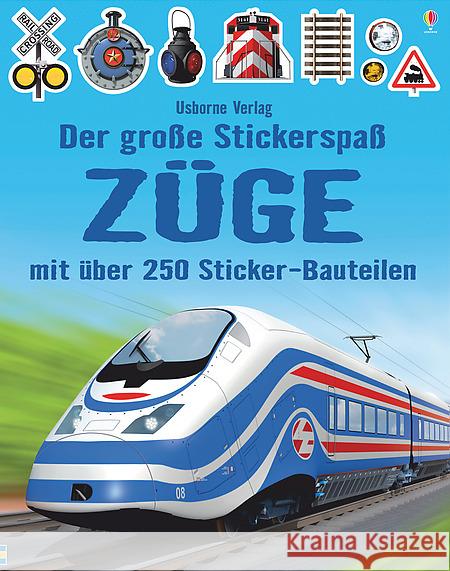 Der große Stickerspaß: Züge : Mit über 250 Sticker-Bauteilen Tudhope, Simon 9781782323723 Usborne Verlag - książka