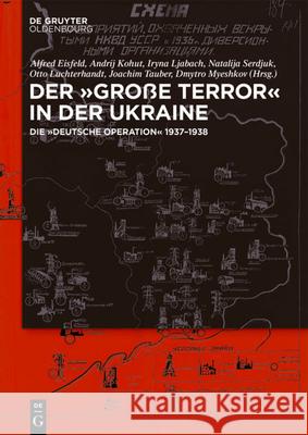 Der, Große Terror' in der Ukraine No Contributor 9783110717334 Walter de Gruyter - książka