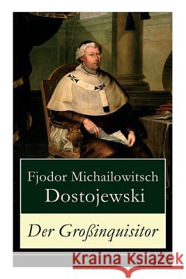 Der Gro�inquisitor Fjodor Michailowitsch Dostojewski 9788027312399 e-artnow - książka