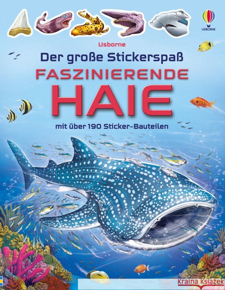 Der große Stickerspaß: Faszinierende Haie Smith, Sam 9781035704798 Usborne Verlag - książka