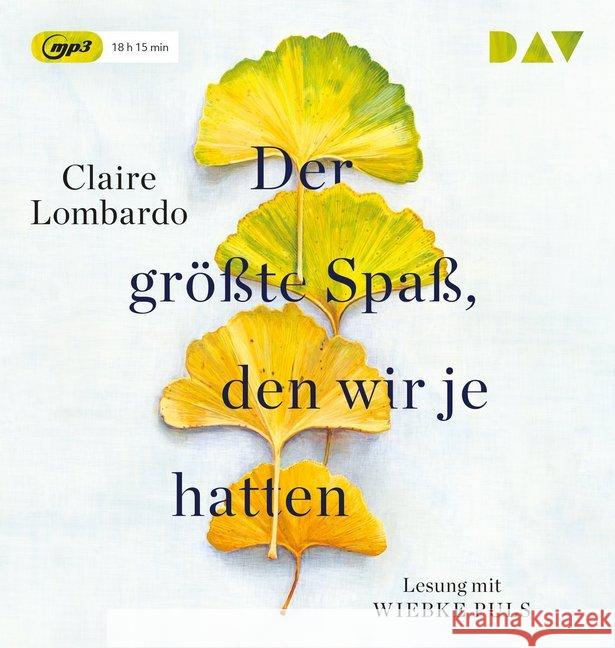 Der größte Spaß, den wir je hatten, 2 MP3-CDs : Lesung mit Wiebke Puls (2 mp3-CDs), Lesung. MP3 Format Lombardo, Claire 9783742411501 Der Audio Verlag, DAV - książka