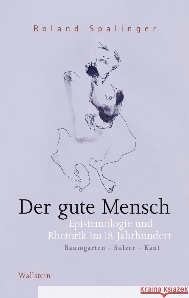 Der gute Mensch Spalinger, Roland 9783835357945 Wallstein - książka
