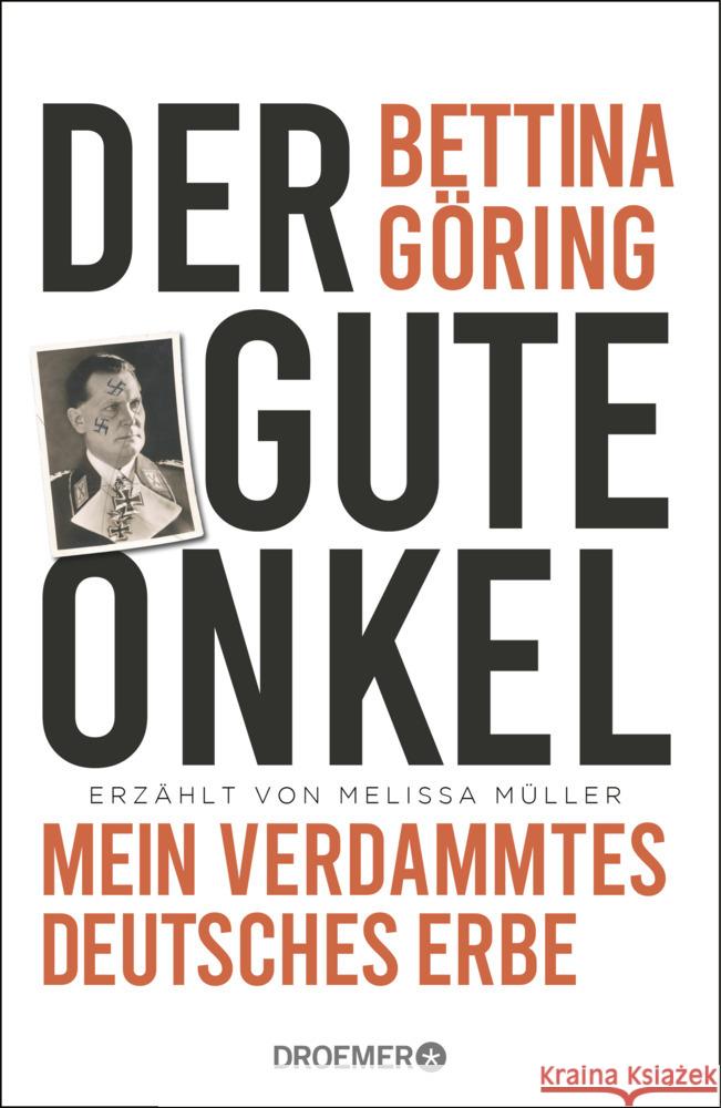 Der gute Onkel Göring, Bettina, Müller, Melissa 9783426276587 Droemer/Knaur - książka