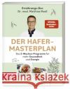 Der Hafer-Masterplan Riedl, Matthias 9783965843134 ZS - ein Verlag der Edel Verlagsgruppe