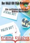 Der HALB ICH Diät-Ratgeber Halbich, Corina 9783753170282 epubli