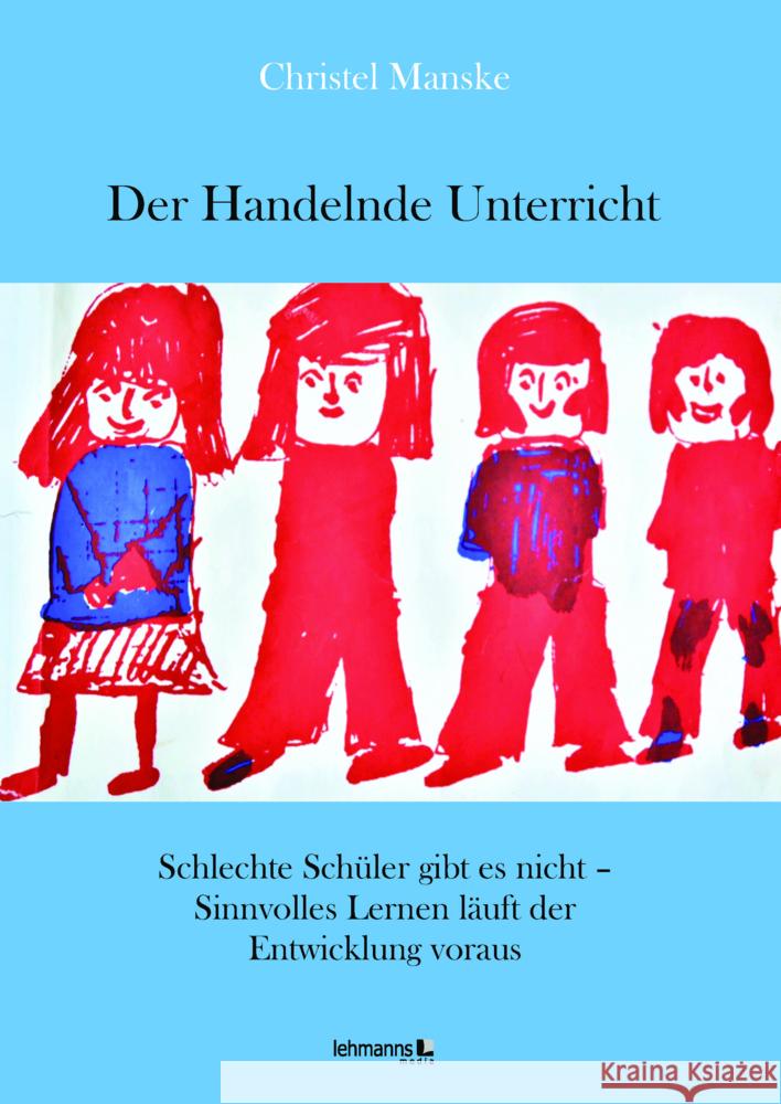 Der Handelnde Unterricht Manske, Christel 9783965431607 Lehmanns Media - książka