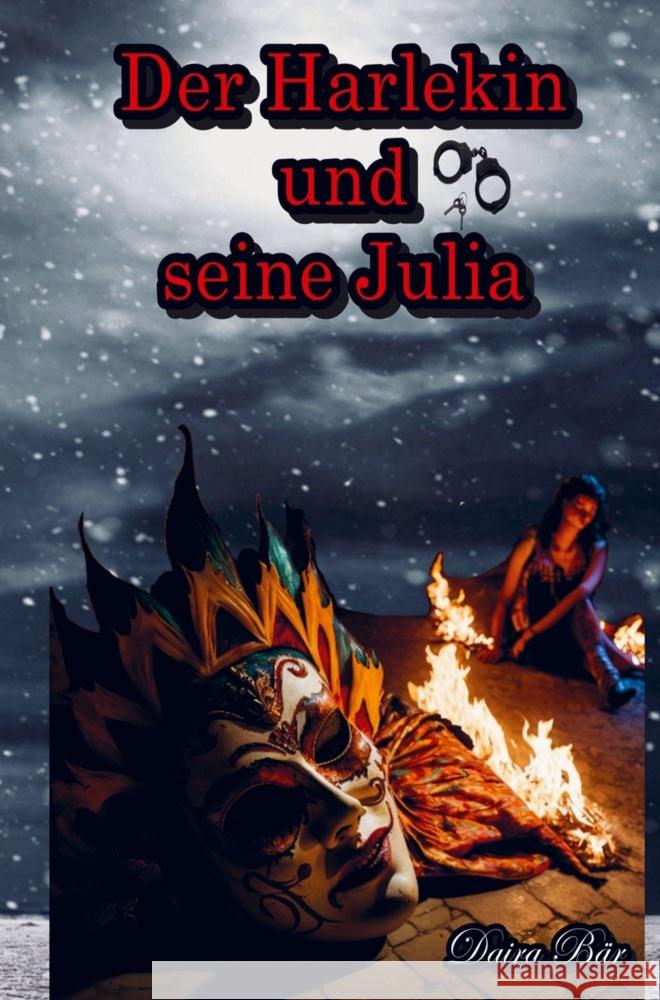 Der Harlekin und seine Julia Daira Bär 9789403739960 Bookmundo - książka