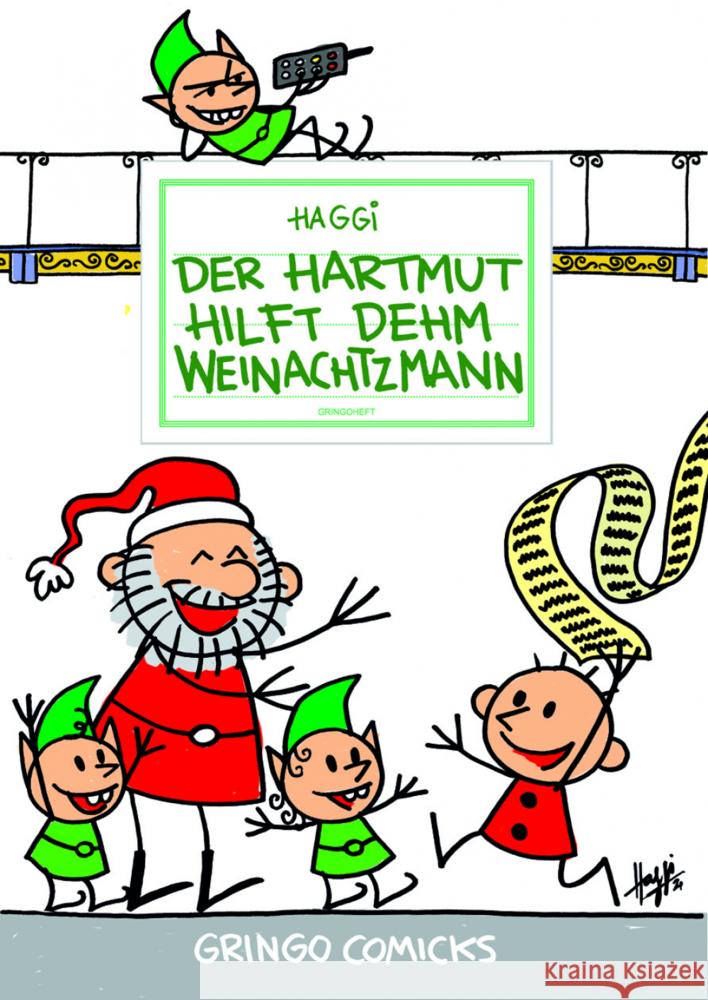 Der Hartmut hilft dehm Weinachtzmann Klotzbücher, Hartmut 9783946649359 Gringo Comics - książka