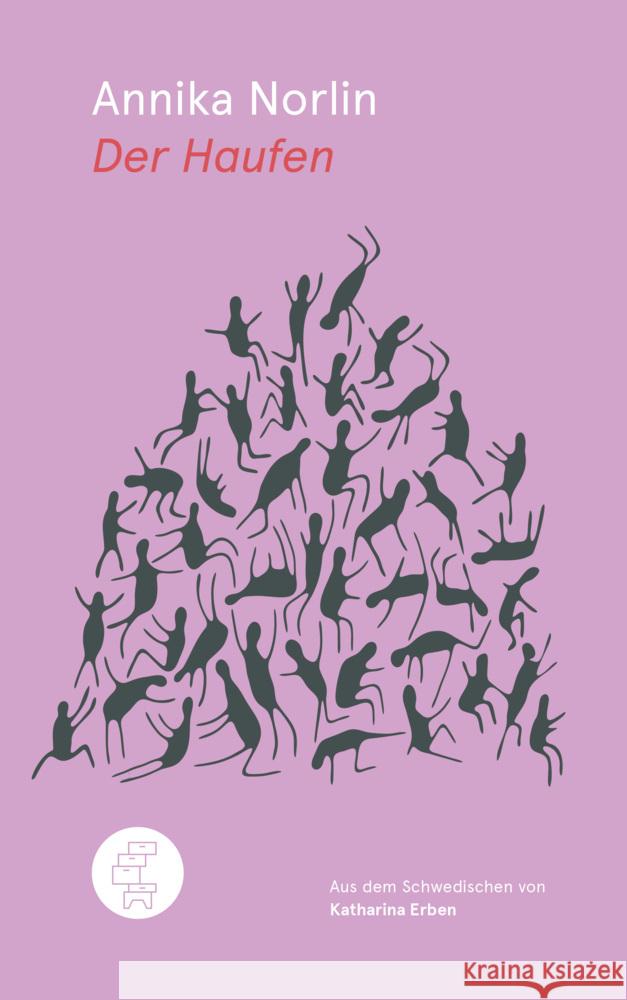 Der Haufen Norlin, Annika 9783905574555 Kommode Verlag - książka