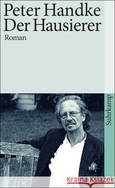 Der Hausierer : Roman Handke, Peter   9783518384596 Suhrkamp - książka