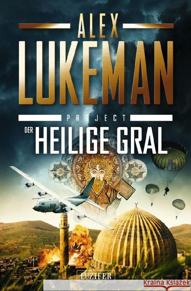 DER HEILIGE GRAL (Project 13) Lukeman, Alex 9783958358300 Luzifer-Verlag - książka